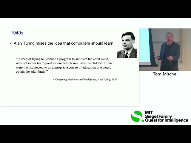 Prof. Tom Mitchell: The History of Machine Learning