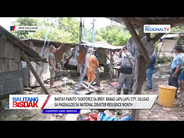 Bantay-Pabuto Task Force, Gilusad subay sa National Disaster Resilience Month | Balitang Bisdak