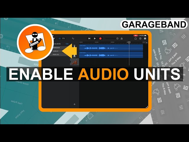 How to enable & use Audio Unit plugins in Garageband 