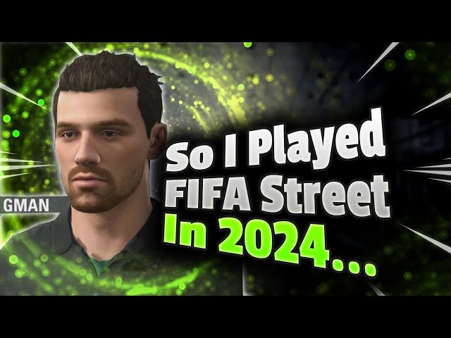 I Played FIFA Street In 2024 And It's Still Better Than EAFC 24...