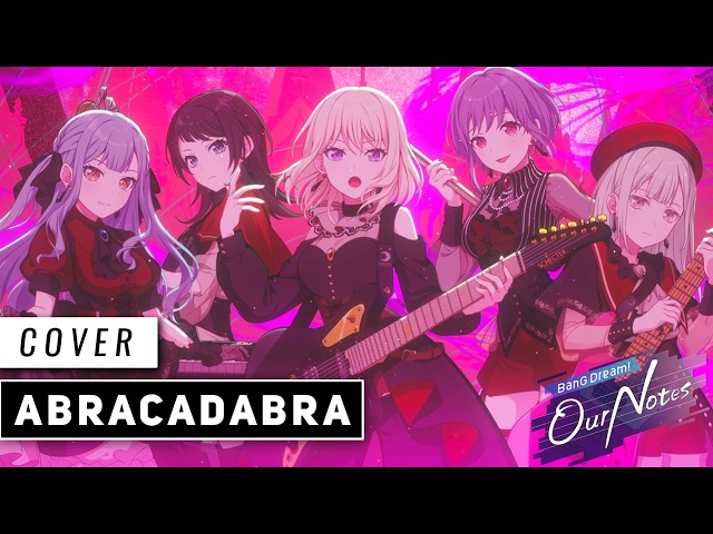 Abracadabra - Ave Mujica Ver. (Cover) | BanG Dream! Our Notes 【JubyPhonic】