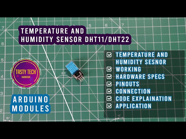 Temperature and Humidity Sensor DHT11/DHT22 with Arduino