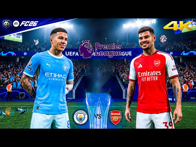 FC 26 - Man City vs. Arsenal - Premier League 26/27 Full Match | PC™ [4K60]