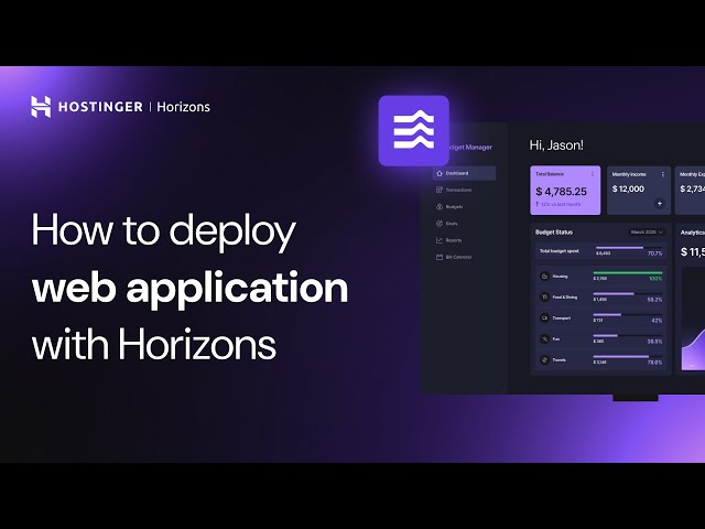 How to Deploy Your Web App with Hostinger Horizons