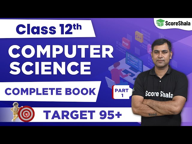Class 12 Computer Science With Python - Complete Course (Part 1) | Informatics Practices