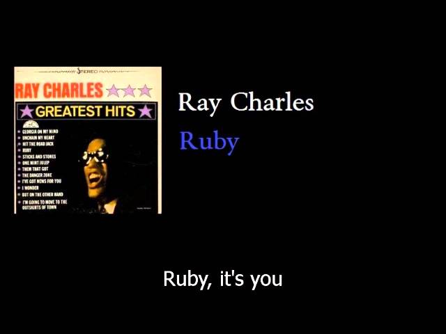 Ray Charles - Ruby - w lyrics