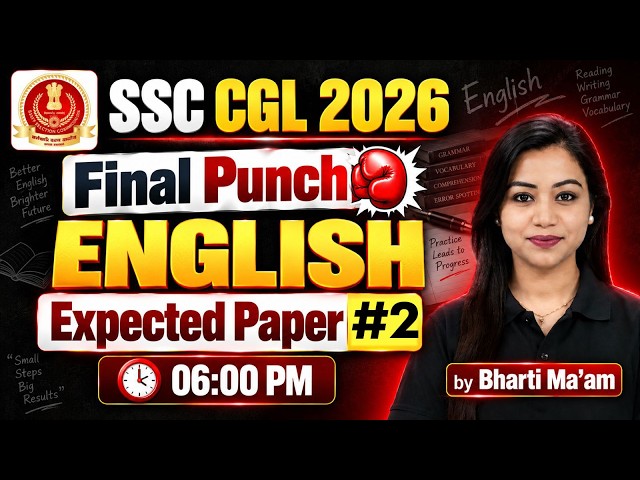 SSC CGL 2026 | Final Punch English | Expected Paper #2 | By Bharti Ma'am