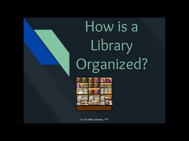 How Do We Organize Books in the Library?