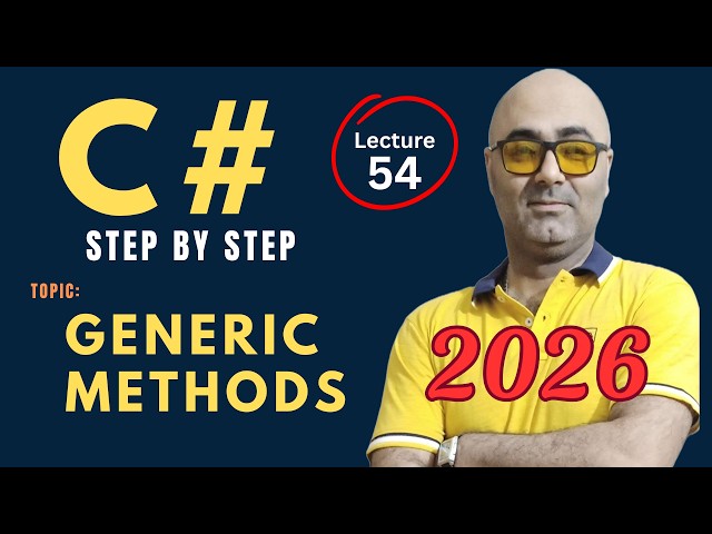 C# Generic methods – Beginner Friendly Tutorial –  Csharp programming 2026