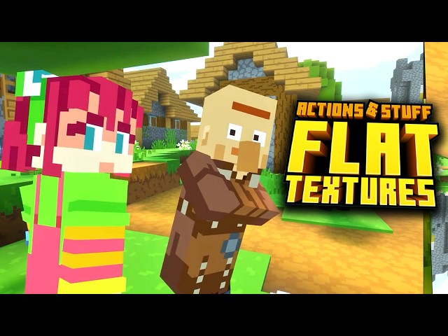 Actions & Stuff NEW Flat Textures Makes Minecraft Look Like the Trailers!