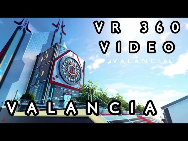 VALANCIA - 360 VR - Unity 3D - Real Time Game (playable)