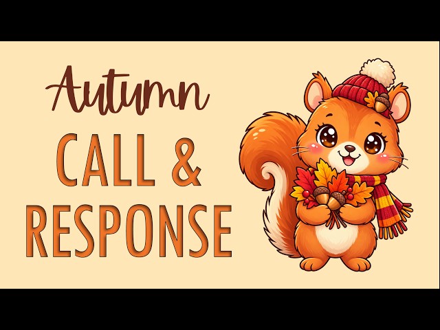 Autumn Call & Response Game for Kids 🐿️