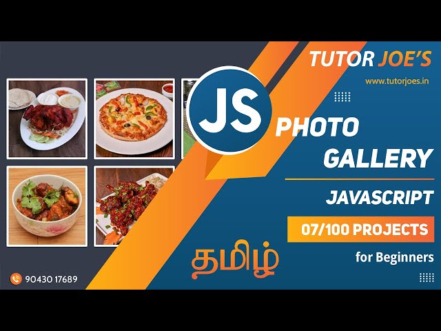 Photo Gallery Pure HTML CSS and JS | Tutor Joes  |  Tamil | Project - 7 /100