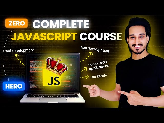 Complete JavaScript Course 2026 in Hindi | Beginner to Advanced | Full Tutorial