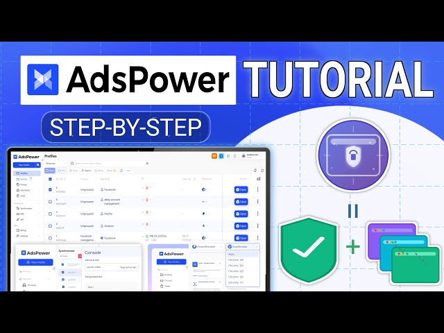AdsPower Full Tutorial | Best Anti-Detect Browser for Multiple Account Management