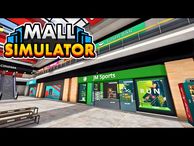 Mall Simulator | Part 1