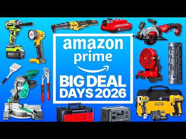Best Amazon Prime Big Deal Days 2026 Tool & Outdoor Early Deals [39 Deals You Need NOW!]