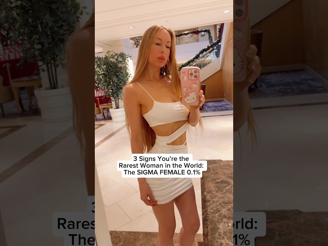 3 Signs You’re the RAREST WOMAN in the World 0.1%