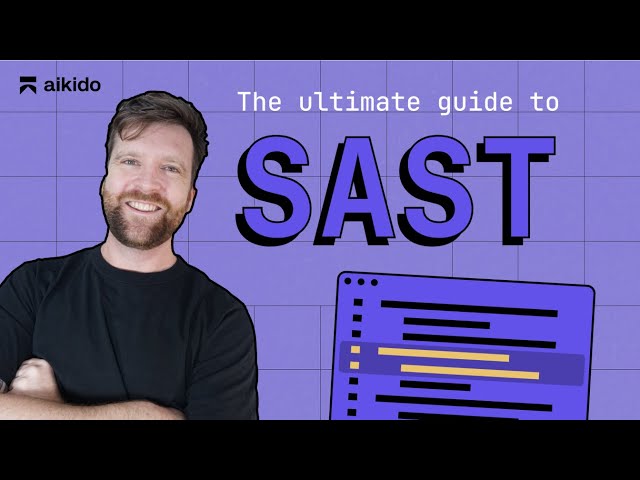 The Ultimate SAST Guide: What is Static Application Security Testing? Code Security with Mackenzie