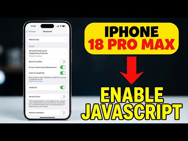 How To Enable JavaScript on iPhone 18 Pro Max
