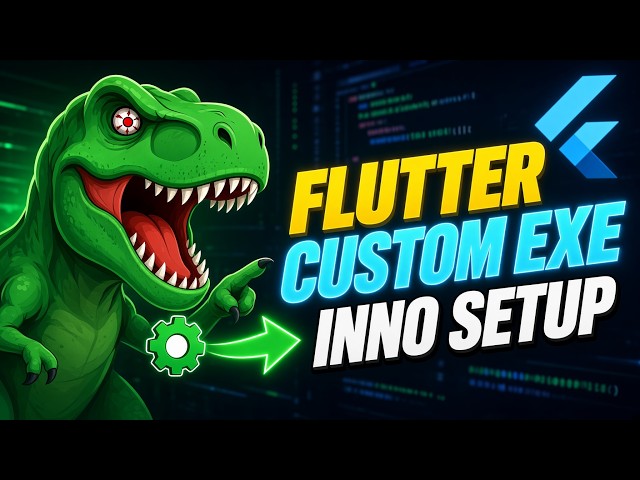 2026 Flutter - Creating .exe Setup for Flutter Windows Desktop Apps | Flutter Tutorial | Inno Setup