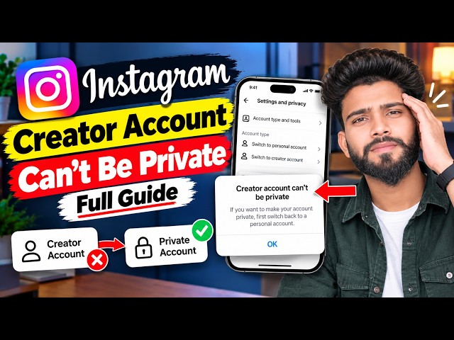 How To Fix Creator Account Can't Be Private On Instagram - Full Guide 2026