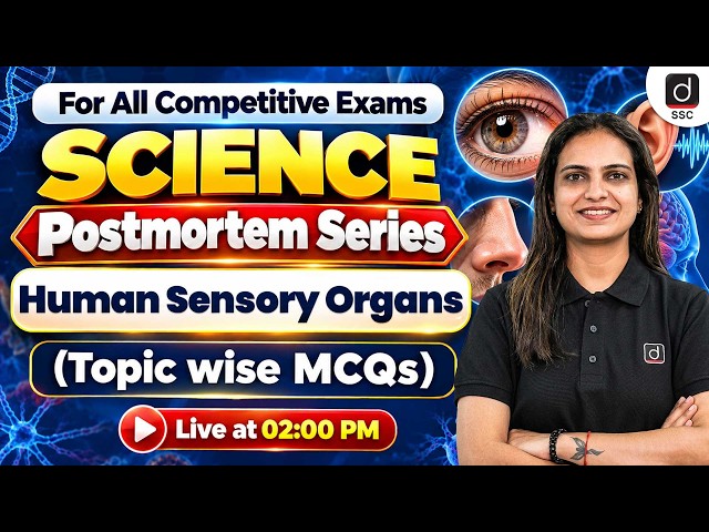 Human Sensory Organs | Postmortem Series | Science for All Competitive Exams | by Khushboo Ma'am