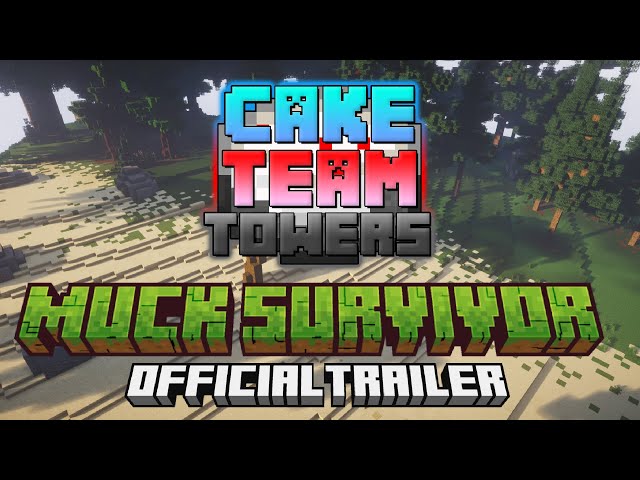 Cake Team Towers Muck Survivor | Official Trailer