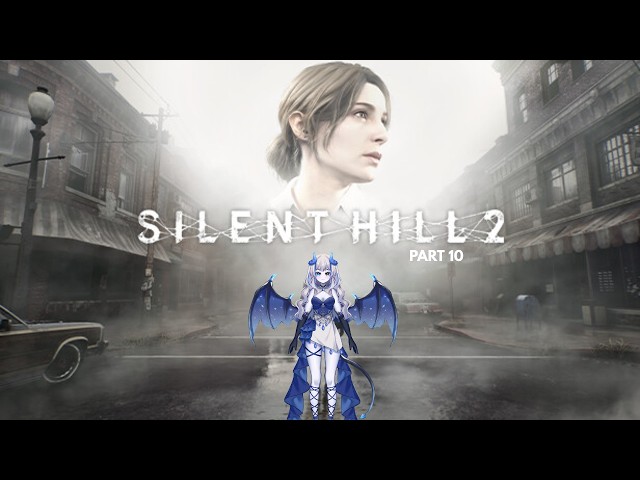 Silent Hill 2 Part 10