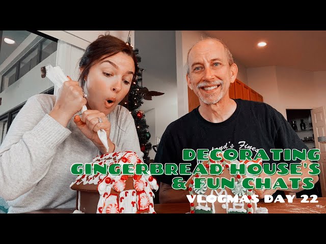 Decorating Gingerbread House's & Fun Chats | VLOGMAS DAY 22