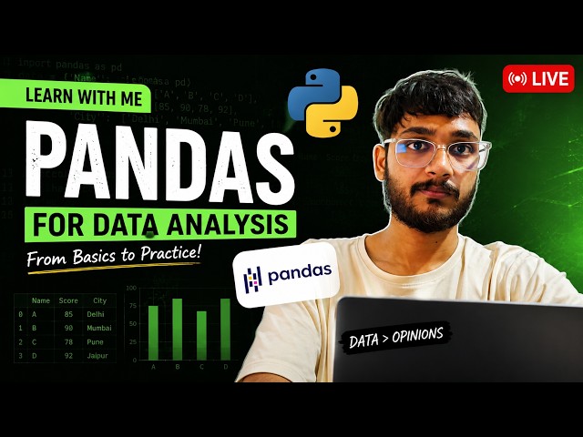Learning python pandas library from scratch | Live | Continuation