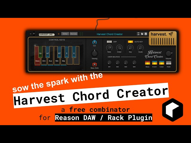 Harvest Chord Creator Combinator | Reason Studios
