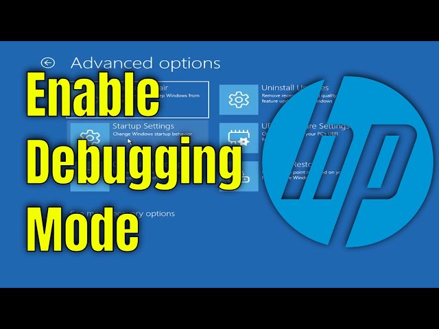 How To Enable Debugging Mode on HP Laptop [Guide]