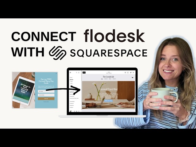 4 Ways to Integrate Flodesk with Your Squarespace Site | 2026 Flodesk Tutorial