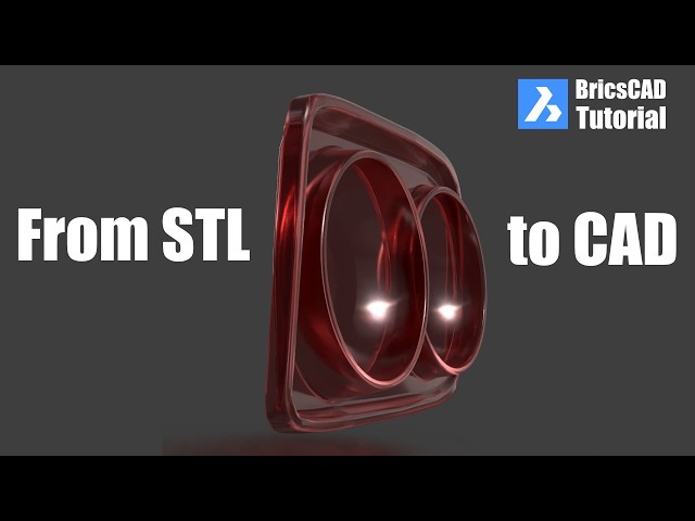 Reverse Engineering a Complex Taillight from STL – BricsCAD Tutorial
