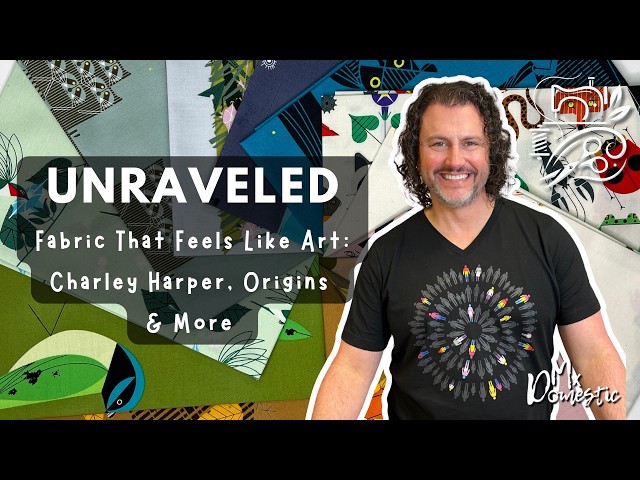 Fabric That Feels Like Art: Charley Harper, Origins & More