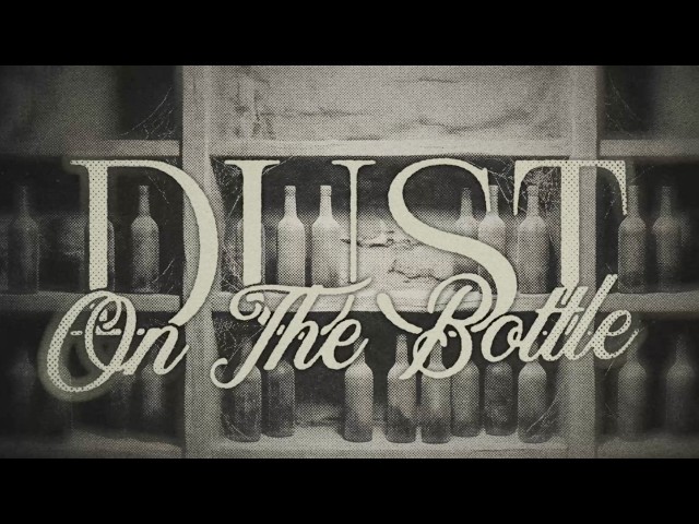 Jason Aldean and David Lee Murphy - Dust on the Bottle (Official Lyric Video)
