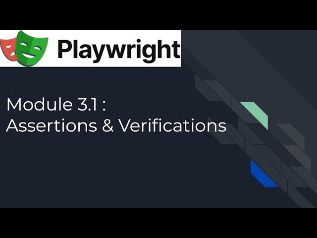 Playwright 3.1 Assertions And Verifications