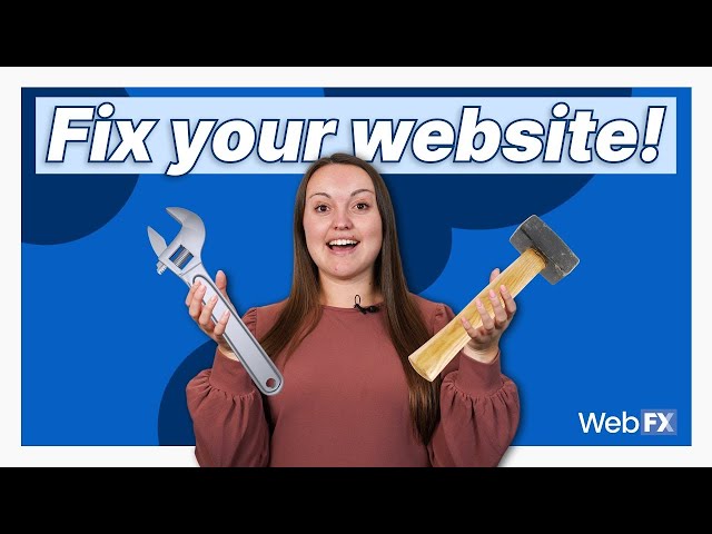 How to Find Website Issues and Fix Them: 4 Common Problems