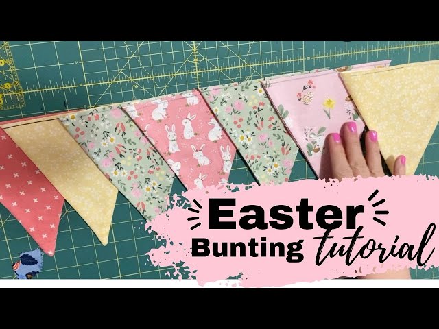DIY EASTER DECORATION~ HOW TO SEW FABRIC BUNTING. THIS EASTER PROJECT  IS EASY FOR BEGINNER SEWING.