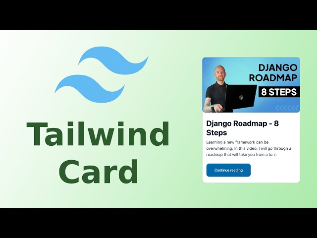Making A Card With Tailwind - Tutorial