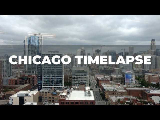 Chicago Timelapse