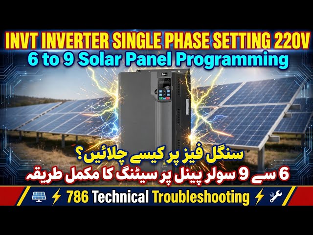 CH100 VFD to run on single phase 220V supply and how to program it for 6 to 9 solar panels.