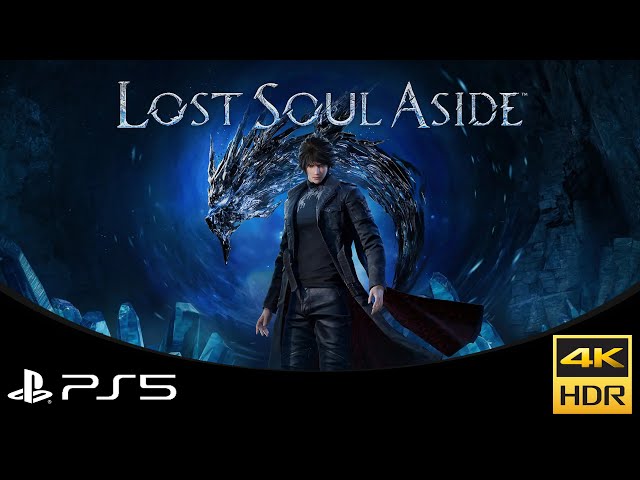 Played | Lost Soul Aside [4K] [HDR]