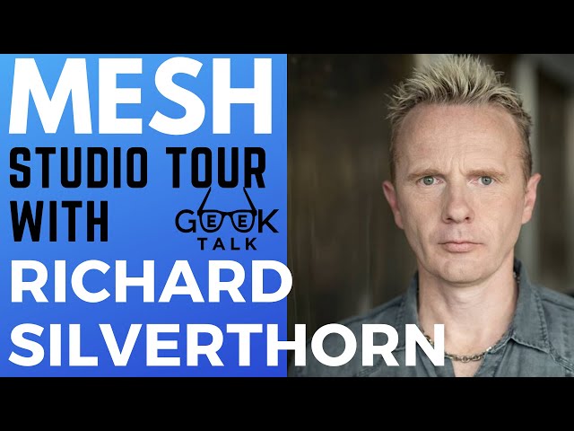 Mesh - Geek Talk & Inside Look At Rich Silvertorn's Studio (2019)