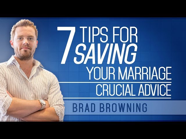 7 Tips For Saving Your Marriage (Don't Ignore This Crucial Advice!)