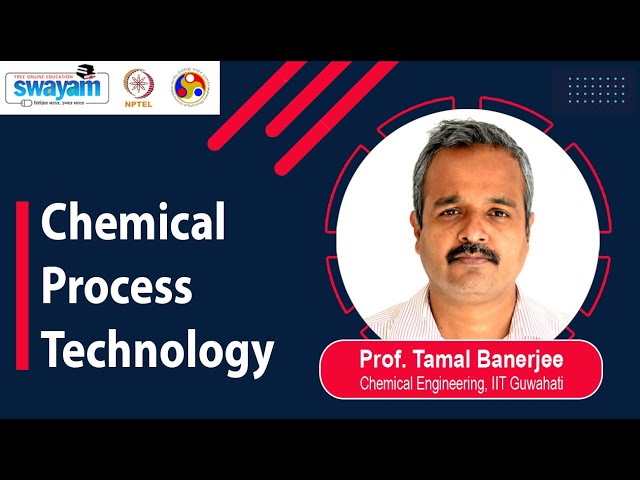 Chemical Process Technology [Intro Video]
