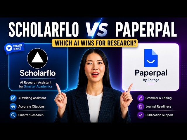 ScholarFlo vs Paperpal: Which AI Research Assistant is Better in 2026? | Complete Comparison