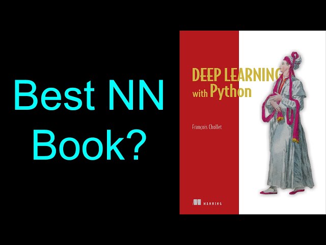 Deep Learning with Python (Book Review)