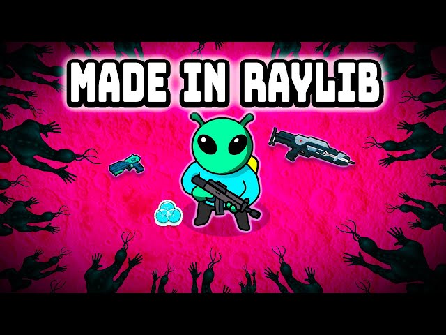 Making A Game in C With Raylib